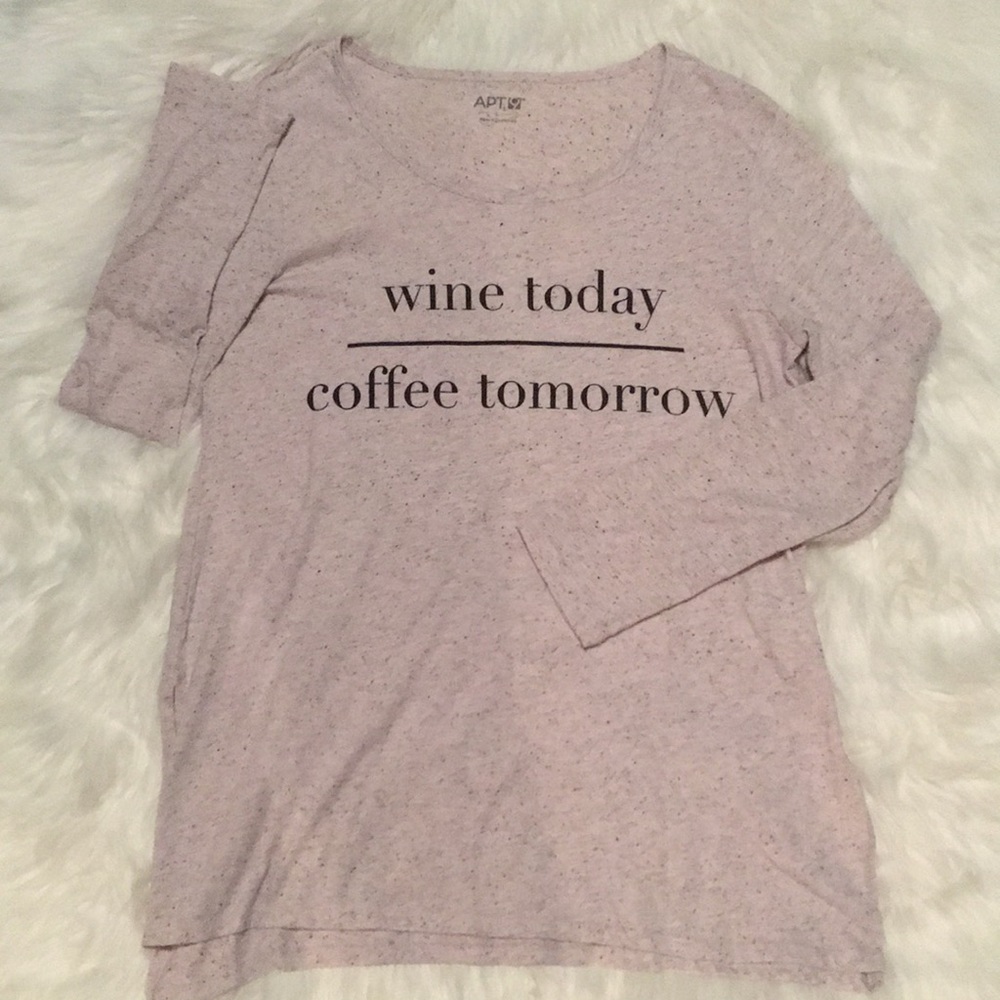 Night Shirt Wine Today Coffee Tomorrow High-Low Split Side Base L